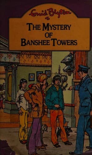 Cover of The Mystery of Banshee Towers by Enid Blyton
