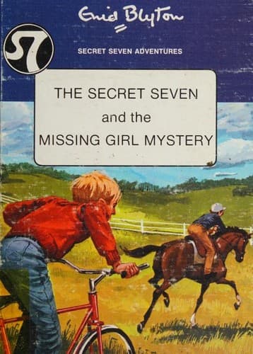 Cover of The Secret Seven and the missing girl mystery by Enid Blyton