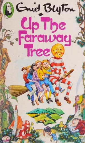 Cover of Up the Faraway Tree by Enid Blyton