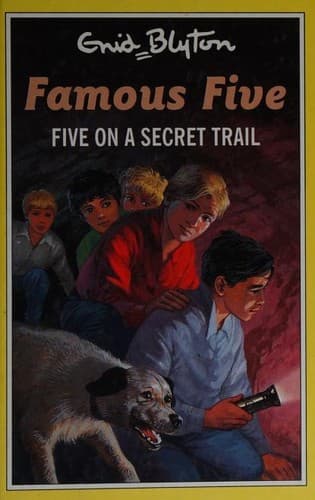 Cover of Five on a Secret Trail by Enid Blyton