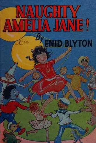 Cover of Naughty Amelia Jane! by Enid Blyton