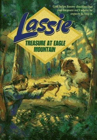 Cover of Lassie, treasure at Eagle Mountain by Marian Flandrick Bray