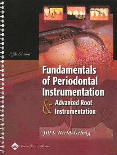 Cover of Fundamentals of Periodontal Instrumentation and Advanced Root Instrumentation by Jill S. Nield-Gehrig