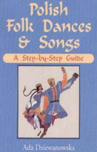 Cover of Polish folk dances and songs by Ada Dziewanowska