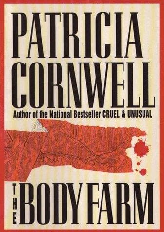 Cover of The Body Farm by Patricia Cornwell