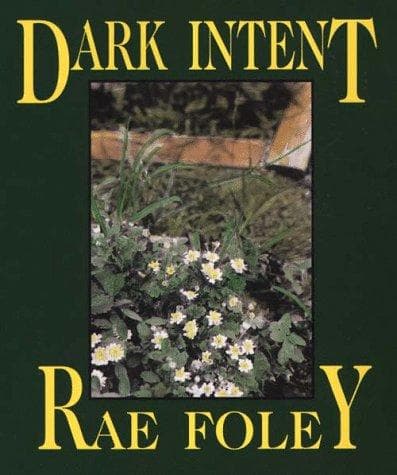Cover of Dark Intent by Elinore Denniston