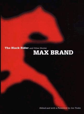 Cover of The black rider and other stories by Frederick Faust