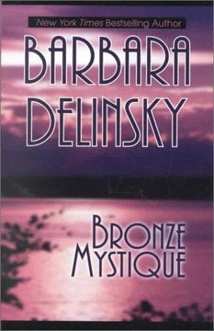 Cover of Bronze Mystique by Barbara Delinsky