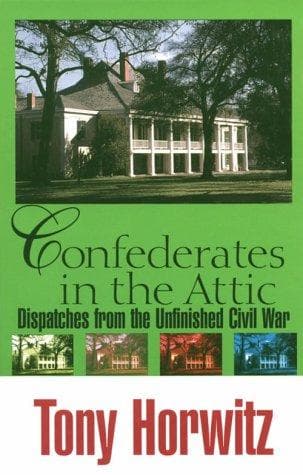 Cover of Confederates In The Attic by Tony Horwitz