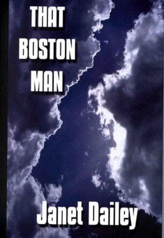 Cover of That Boston Man by Janet Dailey