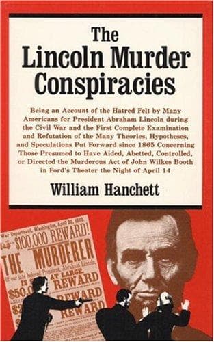 Cover of The Lincoln murder conspiracies by William Hanchett