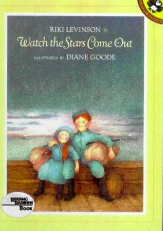 Cover of Watch the Stars Come Out by Riki Levinson