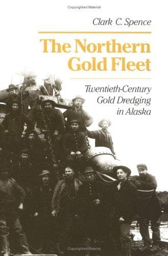 Cover of The northern gold fleet by Clark C. Spence
