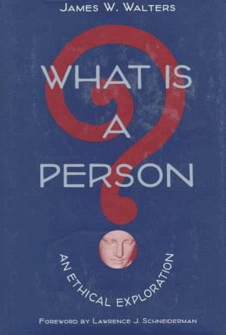 Cover of What is a person? by James William Walters