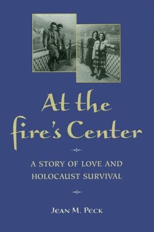 Cover of At the fire's center by Jean M. Peck