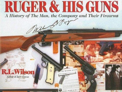 Cover of Ruger & His Guns by R. L. Wilson