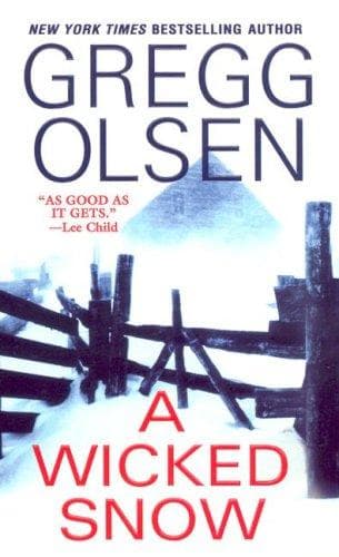 Cover of A wicked snow by Gregg Olsen