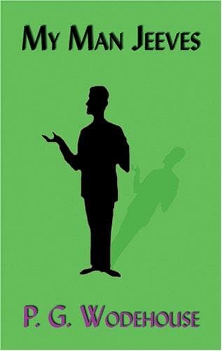 Cover of My Man Jeeves by P.G. Wodehouse