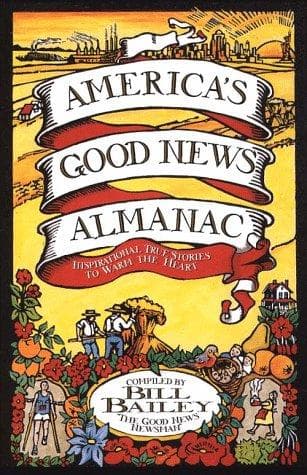Cover of America's Good News Almanac by Bill Bailey