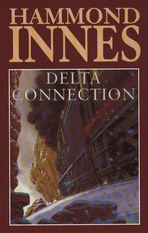Cover of Delta connection by Hammond Innes