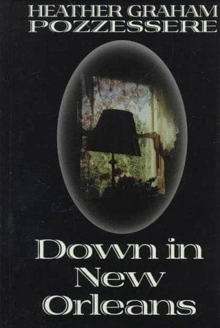 Cover of Down in New Orleans by Heather Graham
