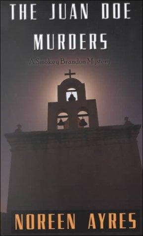 Cover of The Juan Doe murders by Noreen Ayres