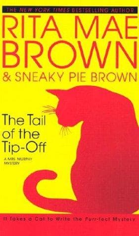 Cover of The tail of the tip-off by Rita Mae Brown