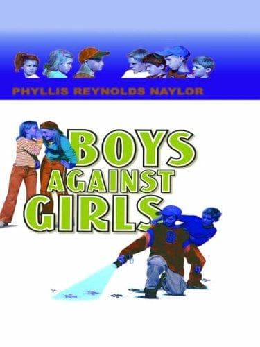 Cover of Boys against girls by Phyllis Reynolds Naylor