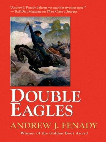 Cover of Double eagles by Andrew J. Fenady
