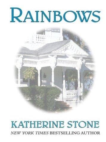 Cover of Rainbows by Katherine Stone