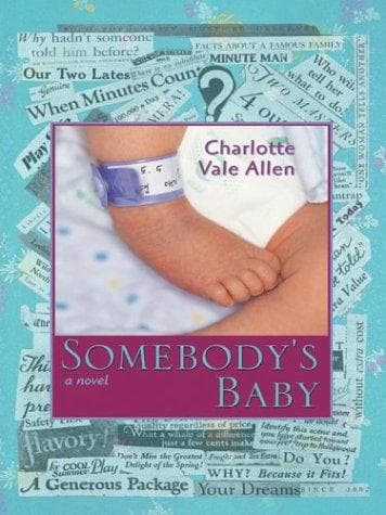 Cover of Somebody's Baby by Charlotte Vale Allen