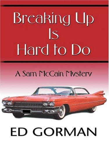 Cover of Breaking up is hard to do by Edward Gorman