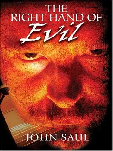 Cover of The right hand of evil by John Saul