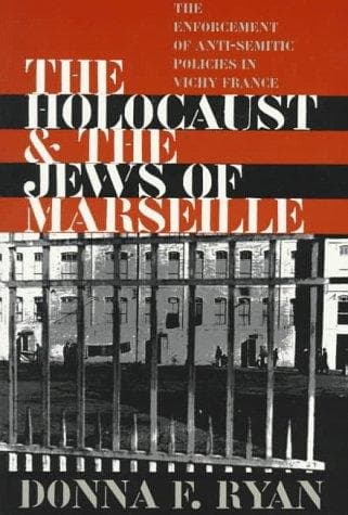 Cover of The Holocaust & the Jews of Marseille by Donna F. Ryan