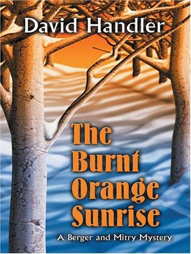 Cover of The burnt orange sunrise by David Handler