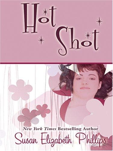 Cover of Hot shot by Susan Elizabeth Phillips