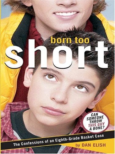 Cover of Born Too Short by Dan Elish