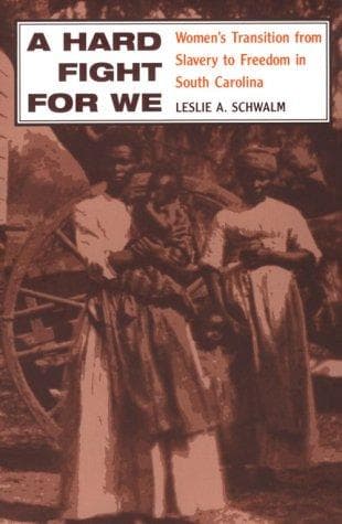 Cover of A hard fight for we by Leslie A. Schwalm