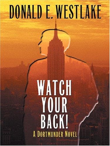 Cover of Watch Your Back! by Donald E. Westlake