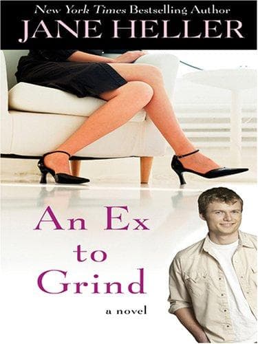 Cover of An ex to grind by Jane Heller