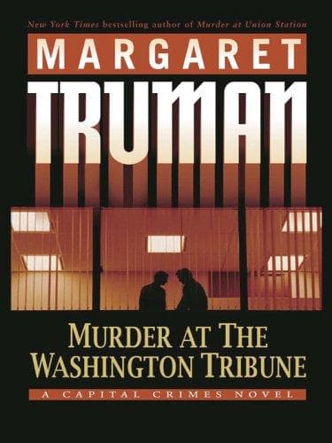 Cover of Murder at the Washington Tribune by Margaret Truman