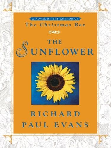Cover of The Sunflower by Richard Paul Evans