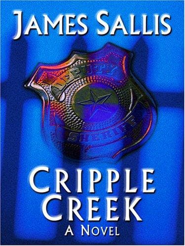 Cover of Cripple Creek by James Sallis