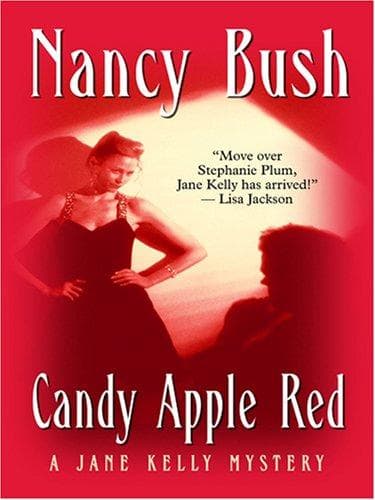 Cover of Candy Apple Red by Nancy Bush