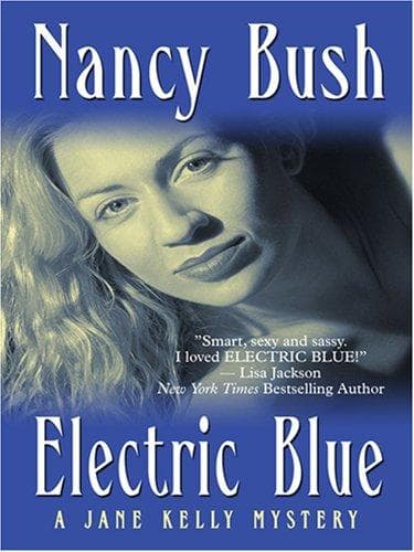 Cover of Electric Blue by Nancy Bush