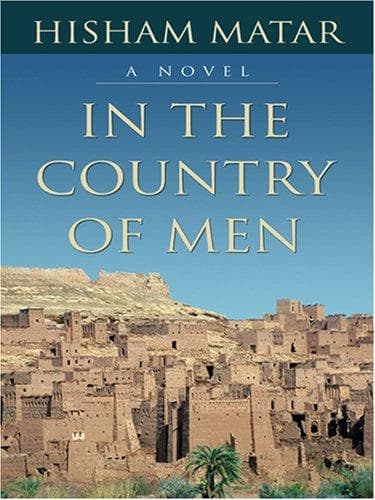 Cover of In the Country of Men by Hisham Matar