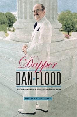 Cover of Dapper Dan Flood by William C. Kashatus