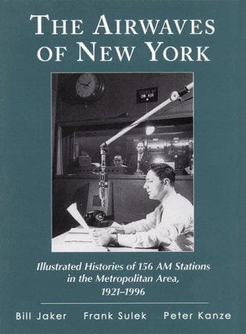 Cover of The airwaves of New York by Bill Jaker