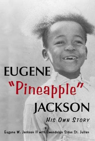 Cover of Eugene "Pineapple" Jackson by Eugene W. Jackson