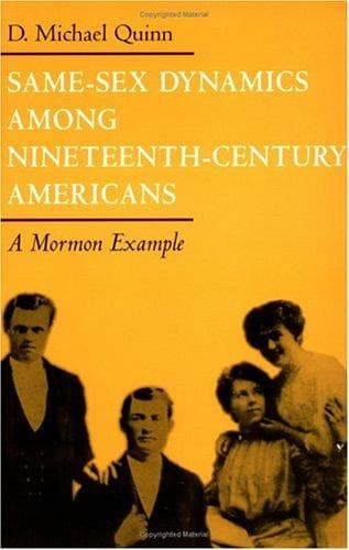 Cover of Same-sex dynamics among nineteenth-century Americans by D. Michael Quinn